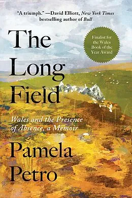 E-Book (epub) The Long Field von Pamela Petro