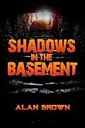 E-Book (epub) Shadows in the Basement von Alan Brown