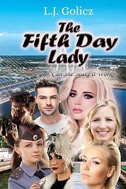 E-Book (epub) The Fifth Day Lady von L. J. Golicz