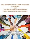 E-Book (epub) 2021 International Cultural Exchange Conference and 2021 International Environment Protection Awareness Conference von Arianna Cao, Michelle Hua, Allen Bryan