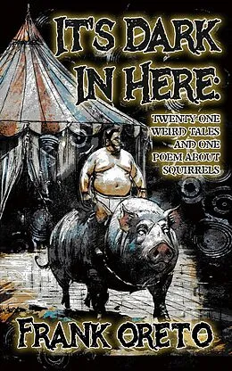 E-Book (epub) It's Dark In Here von Frank Oreto