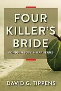 E-Book (epub) Four Killer's Bride von David G Tippens