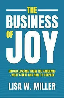 E-Book (epub) The Business of Joy von Lisa W. Miller