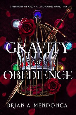 eBook (epub) Gravity of Obedience de Brian A. Mendonça