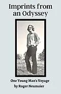 E-Book (epub) Imprints from an Odyssey von Roger Neumaier