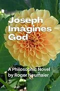 E-Book (epub) Joseph Imagines God von Roger Neumaier
