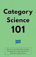 E-Book (epub) Category Science 101 von Eddie Yoon, Nicolas Cole, Christopher Lochhead