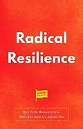 E-Book (epub) Radical Resilience von Eddie Yoon, Katrina Kirsch, Christopher Lochhead