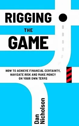 E-Book (epub) Rigging the Game von Dan Nicholson