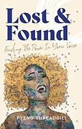E-Book (epub) Lost & Found von Pyeng Threadgill