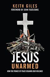 eBook (epub) Jesus Unarmed de Keith Giles