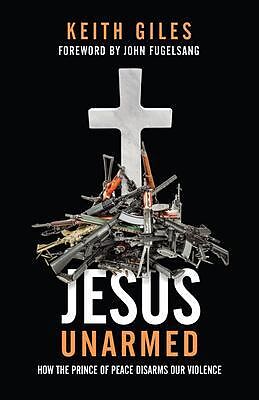 eBook (epub) Jesus Unarmed de Keith Giles