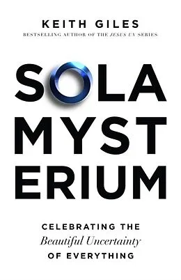 E-Book (epub) Sola Mysterium von Keith Giles, Steve McVey