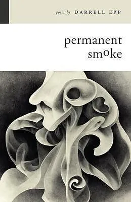 E-Book (epub) Permanent Smoke von Darrell Epp