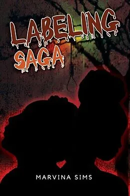 E-Book (epub) Labeling Saga von Marvina Sims