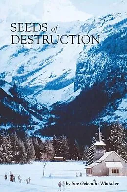E-Book (epub) SEEDS of DESTRUCTION von Sue Whitaker
