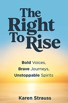 E-Book (epub) The Right to Rise von Karen Strauss