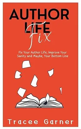 E-Book (epub) Author Life Fix von Tracee Garner