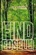 E-Book (epub) Find Edsell! von Elsa Bonstein