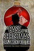 E-Book (epub) The Case of the Christmas Ornament Killer von Ronald Rowbottom