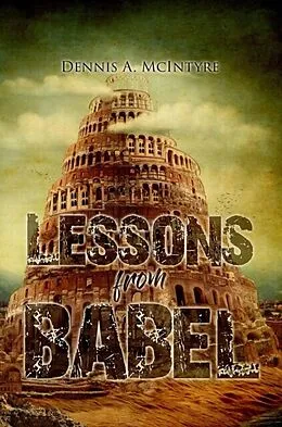E-Book (epub) Lessons from Babel von Dennis Mcintyre
