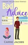 E-Book (epub) Bad Advice (Hickory Hollow) von Carrie Jacobs