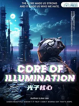 E-Book (epub) Core of Illumination von Joe Lee