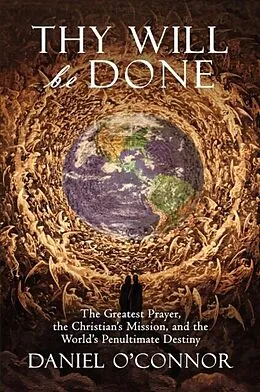 E-Book (epub) Thy Will Be Done von Daniel O'Connor