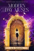 E-Book (epub) Modern Day Muses (Tempus Viatores: The Acolytes of Clio, #2) von L. L. Nelson