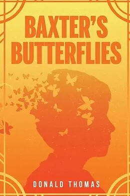 E-Book (epub) Baxter's Butterflies von Donald Thomas