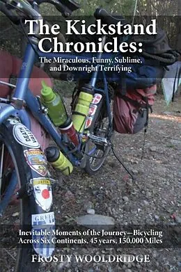 E-Book (epub) The Kickstand Chronicles von Frosty Wooldridge