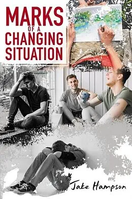 E-Book (epub) Marks of a Changing Situation von Jake Hampson