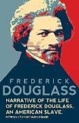 Couverture cartonnée Narrative of the Life of Frederick Douglass, An American Slave (Warbler Classics Annotated Edition) de Frederick Douglass