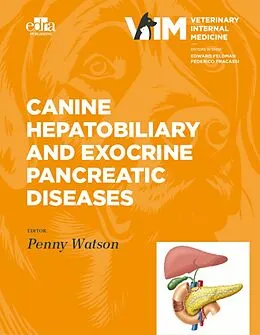 E-Book (epub) Canine Hepatobiliary and Exocrine Pancreatic Diseases von Penny Watson