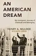 Kartonierter Einband An American Dream von Henry A. Mulder