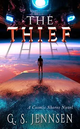 E-Book (epub) The Thief (Amaranthe, #21) von G. S. Jennsen