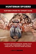 E-Book (epub) Huntsman Spiders von Lolly Brown