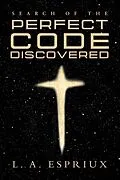 E-Book (epub) Search of the Perfect Code Discovered von L. A. Espriux