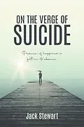 E-Book (epub) On the Verge of Suicide von Jack Stewart