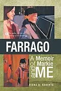 E-Book (epub) Farrago: A Memoir of Markie and Me von Diana B. Roberts
