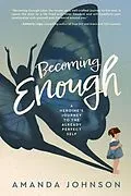 E-Book (epub) Becoming Enough von Amanda Johnson