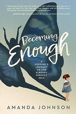 E-Book (epub) Becoming Enough von Amanda Johnson