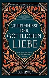 E-Book (epub) Geheimnisse der Göttlichen Liebe von A. Helwa