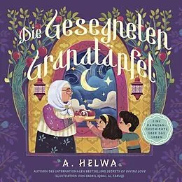 E-Book (epub) Die Gesegneten Granatäpfel von A. Helwa