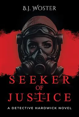 E-Book (epub) Seeker of Justice von B. J. Woster