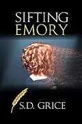 E-Book (epub) Sifting Emory von S. D. Grice