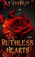 E-Book (epub) Ruthless Hearts von V. Everest E.