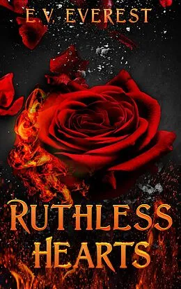 E-Book (epub) Ruthless Hearts von V. Everest E.