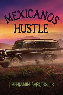 E-Book (epub) Mexicanos Hustle von J Benjamin Sanders