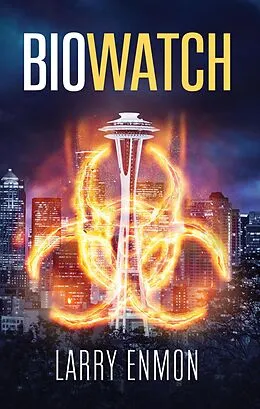 E-Book (epub) Biowatch von Larry Enmon
